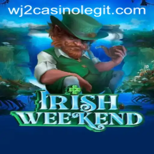 Discover the Thrilling Experience of IrishWeekend with wj2casino