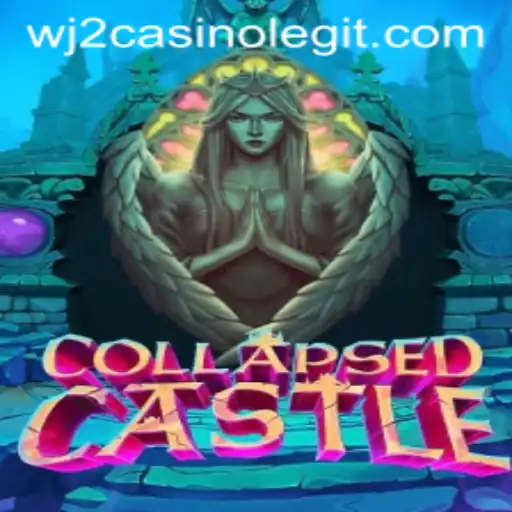 Explore the Mysteries of CollapsedCastle: Unveiling the Secrets of WJ2Casino